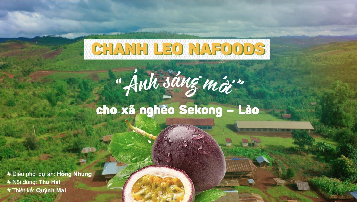 Chanh leo Nafoods "Ánh sáng mới" cho xã nghèo Sekong - Lào